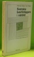 Svenska bokf&ouml;rl&auml;ggare i n&auml;rbild : En bok om litter&auml;r aff&auml;rsverksamhet