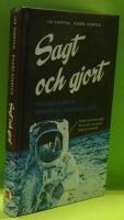 Sagt och gjort : engelska idiom, ordspr&aring;k, tales&auml;tt, citat