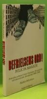 Befrielsens ord : svenska arbetarvisor i kampen f&ouml;r politisk och ekonomisk demokrati 1866-1918