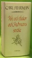 Vin och flickor och Fredmans str&aring;ke : Bellman och visans v&auml;gar