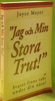 Jag och min stora trut