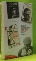 Ner med allt? : ess&auml;er om protestlitteraturen och demokratin, cirka 1965-1975