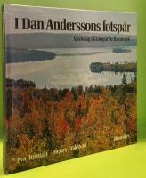 I Dan Anderssons fotsp&aring;r : str&ouml;vt&aring;g i Grang&auml;rde finnmark