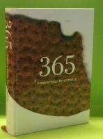365 livsn&auml;ra texter f&ouml;r ett helt &aring;r : Antologi