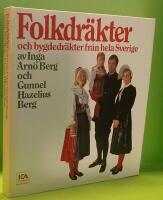 Folkdr&auml;kter och bygdedr&auml;kter fr&aring;n hela Sverige