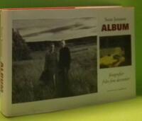 Album : fotografier fr&aring;n fem decennier