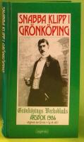 Snabba klipp i Gr&ouml;nk&ouml;ping : Gr&ouml;nk&ouml;pings Veckoblads &Aring;rsbok 1986