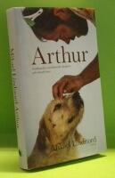 Arthur : gatuhunden som l&auml;mnade djungeln och hittade hem