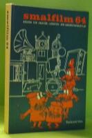 Smalfilm 64 : &Aring;rsbok f&ouml;r amat&ouml;r-, industri- och undervisningsfilm