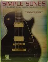Simple Songs : The Easiest easy guitar songbook ever : Includes tab, chords and lyrics for 50 popular songs