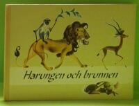 Harungen och brunnen : Efter en afrikansk folksaga