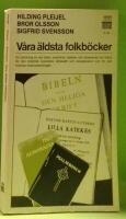 V&aring;ra &auml;ldsta folkb&ouml;cker