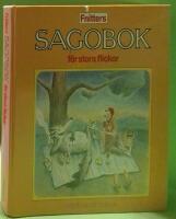 Fnitters sagobok f&ouml;r stora flickor : Antologi 