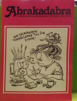 Abrakadabra : Vuxenl&auml;sning om barnkultur : Serier och idoltidningar : Om tecknarens f&ouml;rh&aring;llande till sin figur : Nr 5 1984