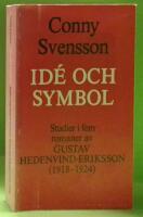 Id&eacute; och symbol : studier i fem romaner av Gustav Hedenvind-Eriksson (1918-1924)