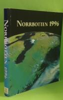 Norrbotten : Norrbottens museum &aring;rsbok 1996