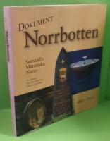 Dokument Norrbotten - samh&auml;lle, m&auml;nniska, natur 1810-2010