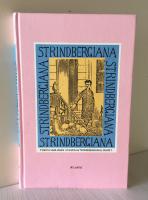 Strindbergiana : F&ouml;rsta samlingen