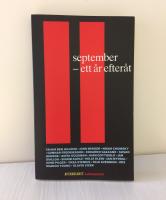 11 september : ett &aring;r efter&aring;t