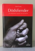 D&ouml;dsfiender - Tio ber&ouml;mda fejder fr&aring;n historien