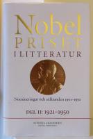 Nobelpriset i litteratur : Nomineringar och utl&aring;tanden 1901-1950. D. 2, 1921-1950 1986:29