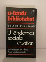 U-l&auml;ndernas sociala situation : en FN-rapport om Afrika, Asien och Latinamerika