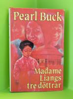 Madame Liangs tre d&ouml;ttrar