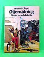 Oljem&aring;lning : Material och teknik