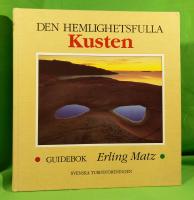 Den hemlighetsfulla kusten : guidebok