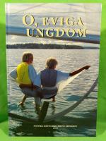 O, eviga ungdom : Svenska Kryssarklubbens &Aring;rsskrift 1993