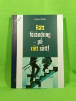 R&auml;tt f&ouml;r&auml;ndring &ndash; p&aring; r&auml;tt s&auml;tt!