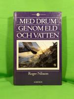 Med Drum genom eld och vatten