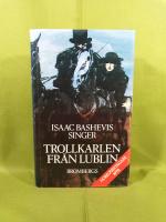 Trollkarlen fr&aring;n Lublin : roman