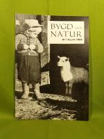 Bygd och Natur : Nr 1. &Aring;rg 45
