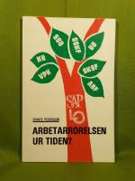 Arbetarr&ouml;relsen ur tiden?