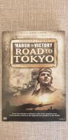 March to victory, Road to Tokyo