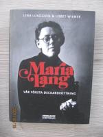 Maria Lang : v&aring;r f&ouml;rsta deckardrottning