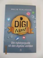 Digitant : din guide till den digitala v&auml;rlden