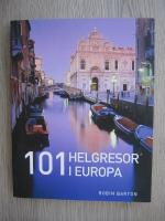101 Helgresor i Europar