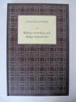 Riktig vetenskap och d&aring;liga imitationer