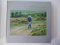 El Camino : pilgrimsvandring till Santiago de Compostela