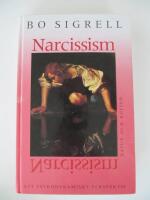 Narcissism : Ett psykoanalytiskt perspektiv