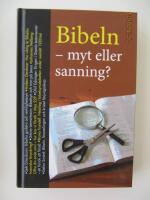 Bibeln – myt eller sanning?