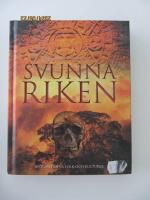 Svunna riken - mytomspunna folk och kulturer