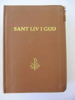 Sant Liv i Gud, Samlingsvolym