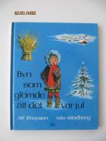 Byn som gl&ouml;mde att det var jul