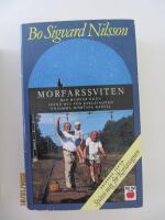 Morfarssviten: Min morfar egen, Sp&auml;nn mig f&ouml;r Karlavagnen, Ensamma hj&auml;rtans kapell