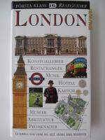 F&ouml;rsta klass reseguider: London : [konstgallerier, restauranger, musik, hotell, kartor ...]