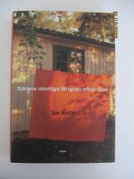 Sj&auml;lens obotliga l&auml;ngtan efter Gud