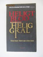 Heligt blod, Helig Gral